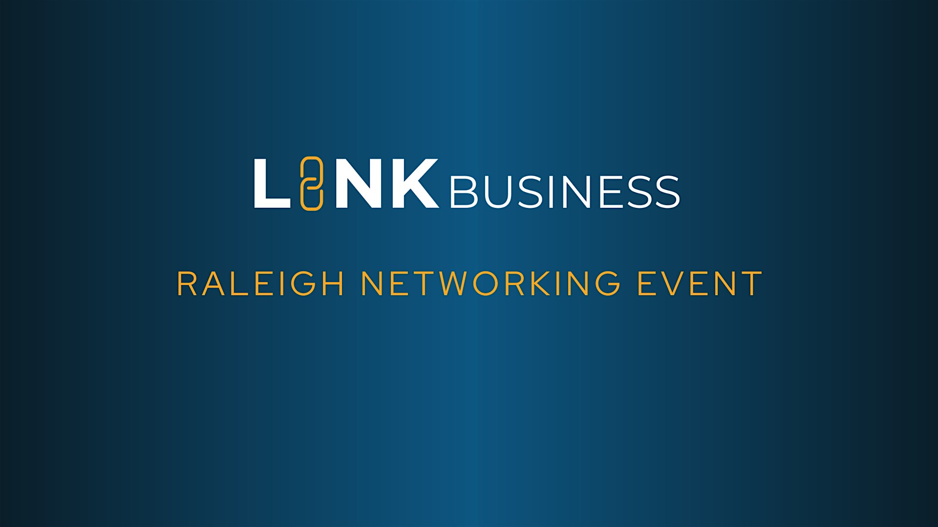 LinkBusiness: Raleigh Networking Event  September 4th, 2024