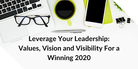 Leverage Your Leadership For Success in 2020 primary image