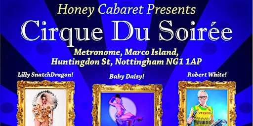 Cirque Du Soiree Variety Show - 8th September primary image