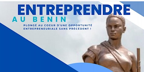 Entreprendre au Bénin  / Entrepreneurship in Benin