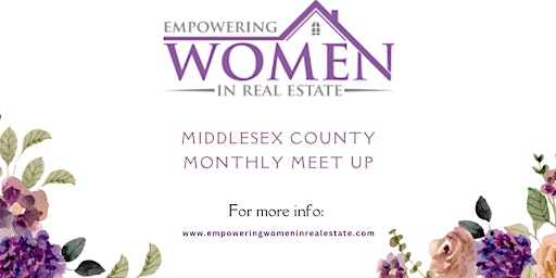 Primaire afbeelding van Empowering Women in Real Estate Monthly Meet Up