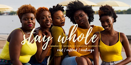 Stay Whole Retreat 2019 primary image
