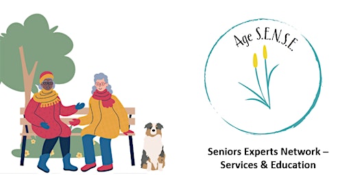 Age S.E.N.S.E. - Seniors' Resource Expo primary image