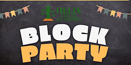 Helix Legal Academy - Block Party