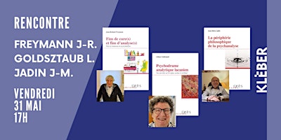 Hauptbild für Rencontre avec Jean-Richard Freymann, Lilian Goldsztaub et Jean-Marie Jadin