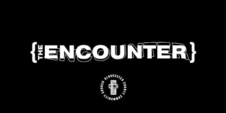 The Encounter | Young Adults