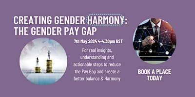 Hauptbild für Overcoming The Gender Pay Gap to Create Gender Harmony