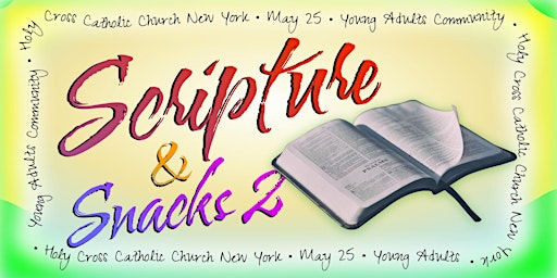 Christ-in-the-City - Young Adults Community - Scripture & Snacks  Part 2 primary image