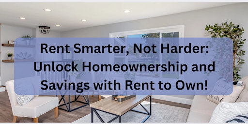 Discover Your Key to Homeownership: Rent-to-Own Secrets Revealed! primary image