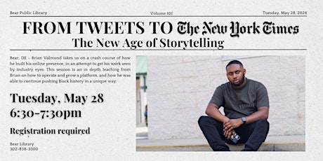 From Tweets to The New York Times: The New Age of Storytelling