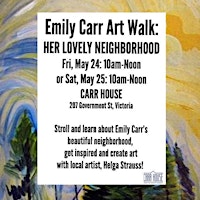 Primaire afbeelding van Emily Carr Art Walk: Her Lovely Neighbourhood