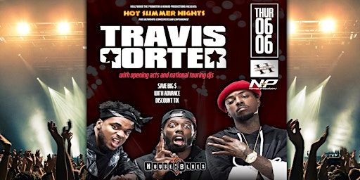 Imagem principal do evento Hot Summer Nights The Ultimate Concert/Club Experience with Travis Porter