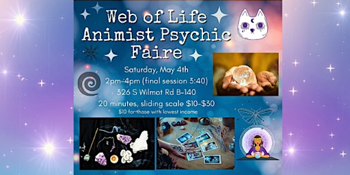 Web of Life Animist PSYCHIC FAIRE in Tucson primary image