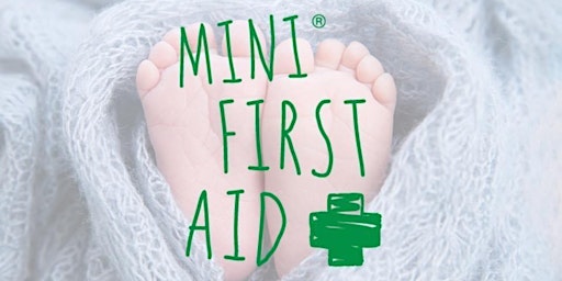 Hauptbild für 2hr Baby & Child First Aid Class