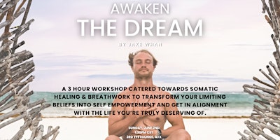 Imagem principal do evento Awaken The Dream