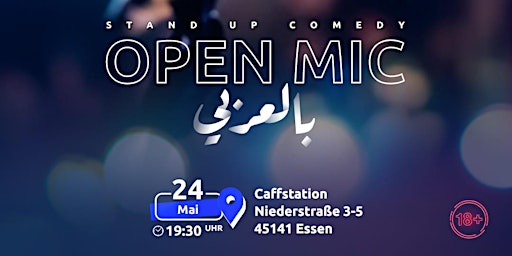 ستاند اب كوميدي بالعربي Open Mic في Essen primary image
