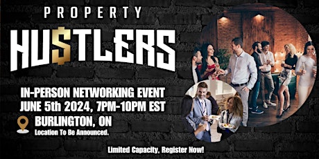 Real Estate Investing June Networking Event - Property Hustlers