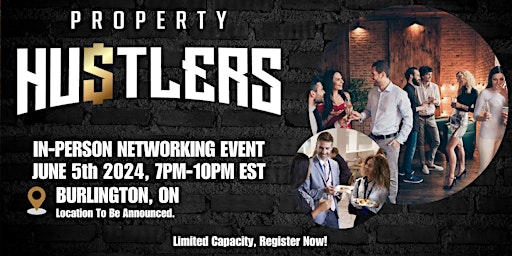 Real Estate Investing June Networking Event - Property Hustlers primary image