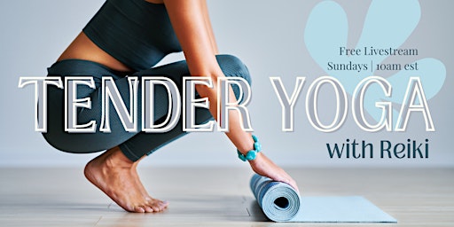 Imagem principal de Tender Yoga with Reiki Energy Healing