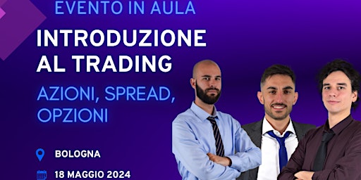 Hauptbild für Introduzione al Trading (Azioni, Opzioni, Commodity Spread)
