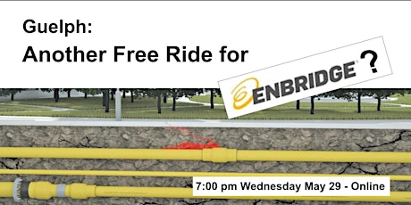 Guelph: Another Free Ride for Enbridge?