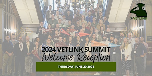 Primaire afbeelding van 2024 VetLink Summit Welcome Reception