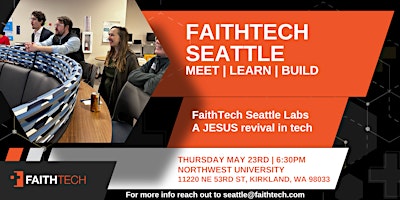 Primaire afbeelding van FaithTech Seattle Monthly Gathering May 23rd