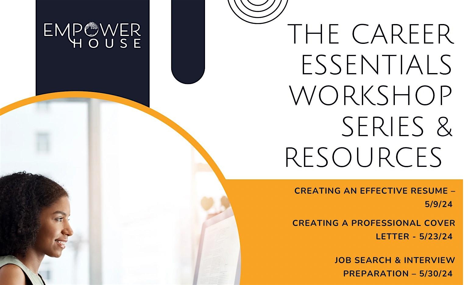 THE CAREER ESSENTIALS WORKSHOP SERIES - WEEK 3 JOB SEARCH & INTERVIEW PREP
