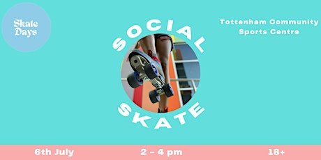 Skate Days Social Skate
