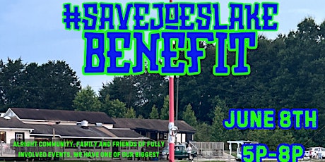 Save Joe's Lake Benefit