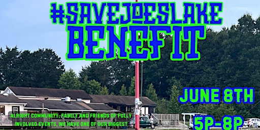 Imagem principal do evento Save Joe's Lake Benefit