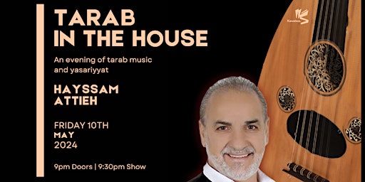 Immagine principale di Tarab in the House | an evening of tarab music and yasariyyat 