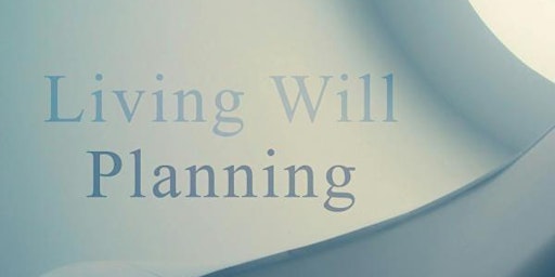 Imagem principal do evento Living Will Planning