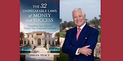 Brian Tracy: The 32 Unbreakable Laws of Money and Success primary image