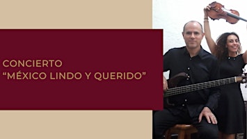 Hauptbild für Concierto "México lindo y querido"
