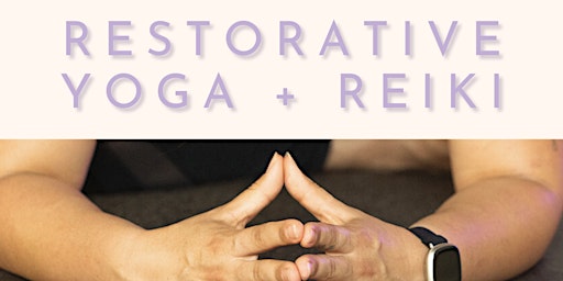 Imagem principal de Restorative Yoga + Reiki