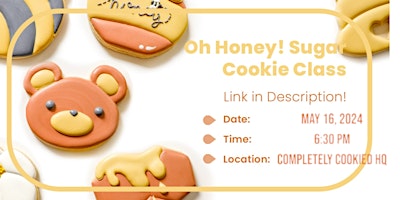 Oh Honey! Sugar Cookie Decorating Class primary image
