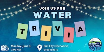 Primaire afbeelding van Guilford Creek Week Water Trivia at Bull City Ciderworks Greensboro