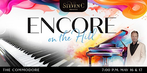 Primaire afbeelding van Encore! The BEST of On The Hill with Steven C concert series