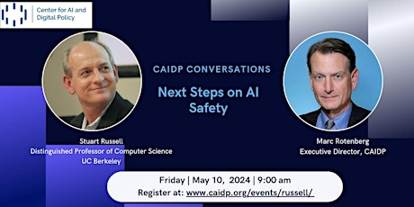 CAIDP Conversations: Next Steps on AI Safety