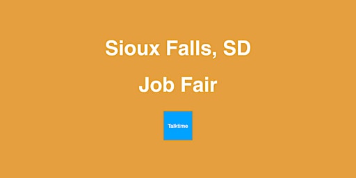 Job Fair - Sioux Falls primary image