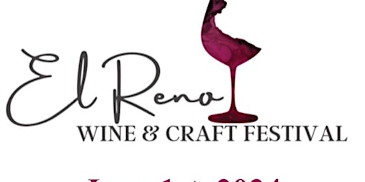 El Reno Wine & Craft Festival primary image