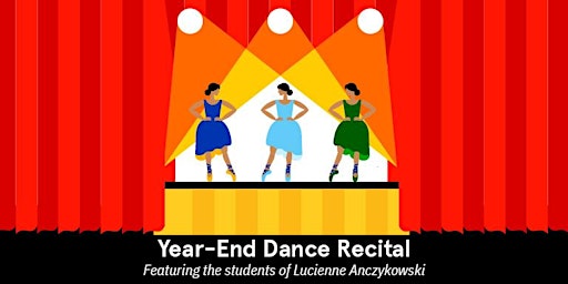 Imagen principal de Year-End Dance Recital - 11:00 AM Performance