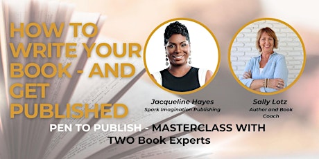 Learn How to Write Your Book and Get Published Masterclass