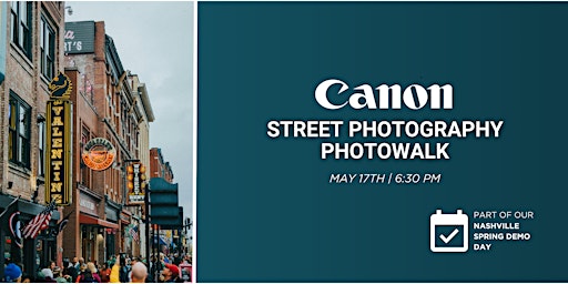 Imagen principal de Street Photography Photowalk with Canon at Pixel Connection - Nashville