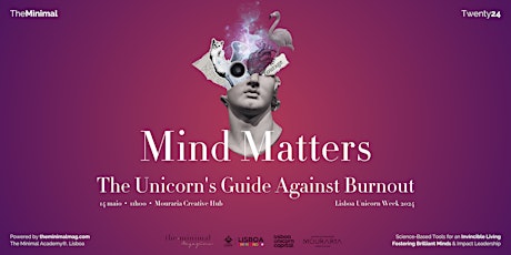 Mind Matters: The Unicorn's Guide Against Burnout