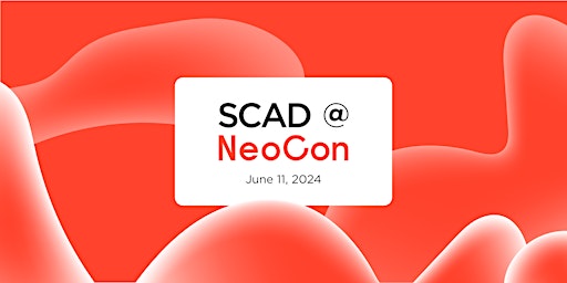 Imagen principal de Connect with SCAD at NeoCon