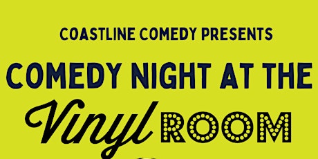 Comedy Night at the Vinyl Room
