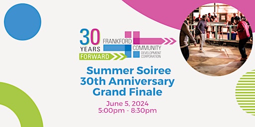 Hauptbild für 30th Anniversary Grande Finale Summer Soiree
