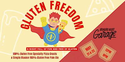 Image principale de Gluten Freedom:  TWO DAYS of gluten-free wood-fired pizza and beer